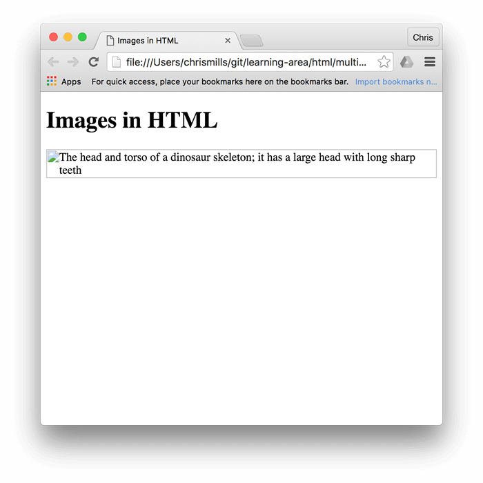 Der Titel "Bilder in HTML", aber dieses Mal wird das Dinosaurier-Bild nicht angezeigt, und Alt-Text wird stattdessen angezeigt.