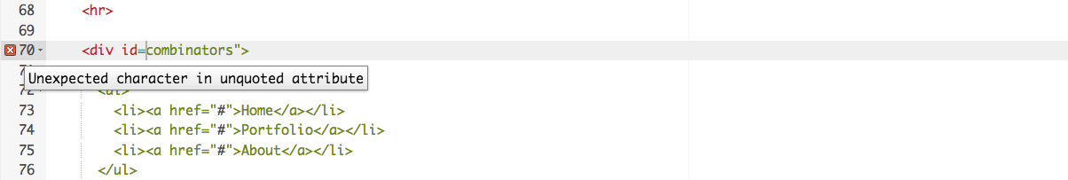 Dirty Markup-Anwendung zeigt die Nachricht "Unerwartetes Zeichen in einem unzitierten Attribut" über folgendem fehlerhaften HTML-Markup: <div id=combinators">