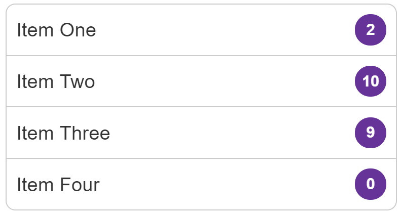 Une liste d'éléments avec un indicateur affichant un nombre à droite du texte.
